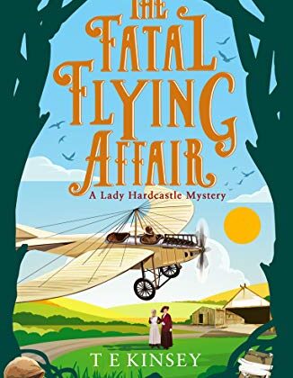 The Fatal Flying Affair by T.E. Kinsey