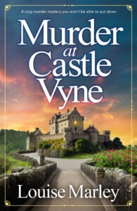 Murder at Castle Vyne by Louise Marley Murder at Castle Vyne by Louise Marley