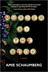 Murder by the Book by Amie Schaumberg Murder by the Book by Amie Schaumberg