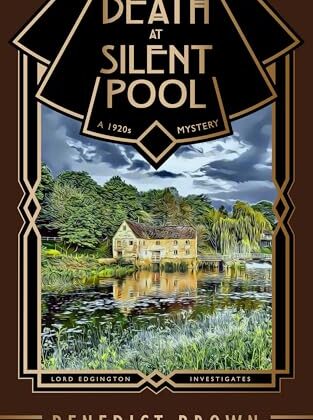 Death at Silent Pool by Benedict Brown