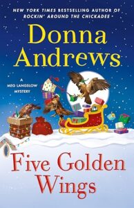 Five Golden Wings by Donna Andrews Five Golden Wings by Donna Andrews