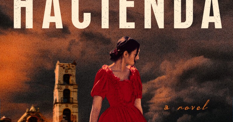 The Hacienda by Isabel Cañas