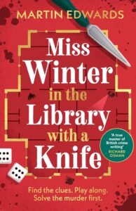 Miss Winter in the Library with a Knife by Martin Edwards