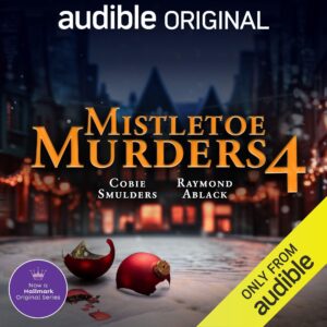 Mistletoe Murders 4 by Ken Cuperus