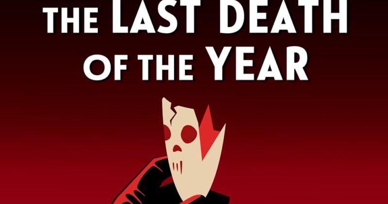 The Last Death of the Year by Sophie Hannah