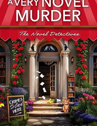 A Very Novel Murder by Ellie Alexander
