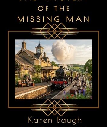 The Mystery of the Missing Man by Karen Baugh Menuhin