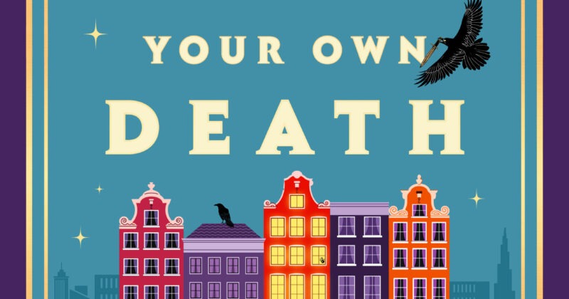 How to Cheat Your Own Death by Kristen Perrin