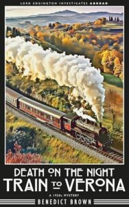 Death on the Night Train to Verona by Benedict Brown