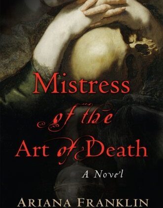 Mistress of the Art of Death by Ariana Franklin